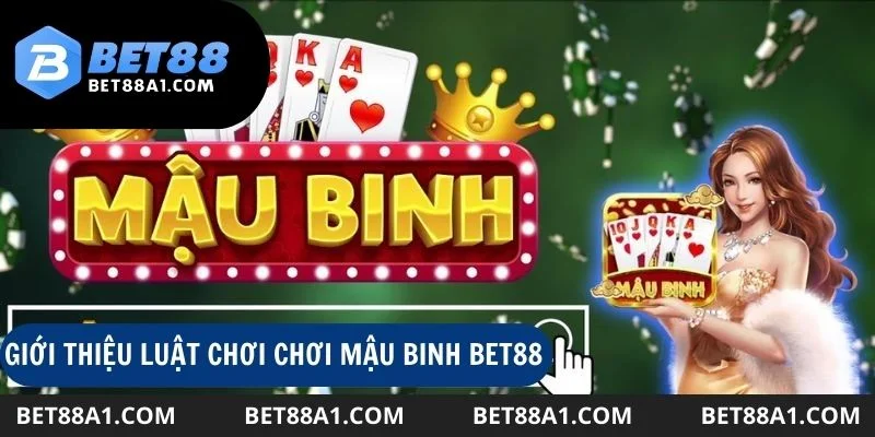 Giới thiệu luật chơi mậu binh